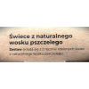świece z naturalnego wosku pszczelego